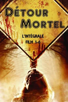 Détour Mortel - Saga