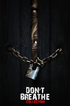 Don't Breathe - Saga