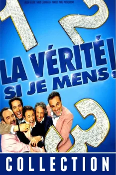 La Vérité si je mens ! - Saga