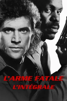 L'Arme fatale - Saga
