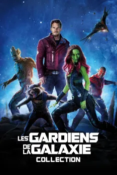 Les Gardiens de la Galaxie - Saga