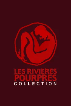 Les Rivières Pourpres - Saga